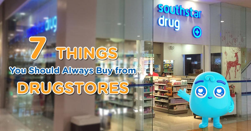 7 Things You Should Always Buy from Drugstores | Southstar Drug - Southstar Drug