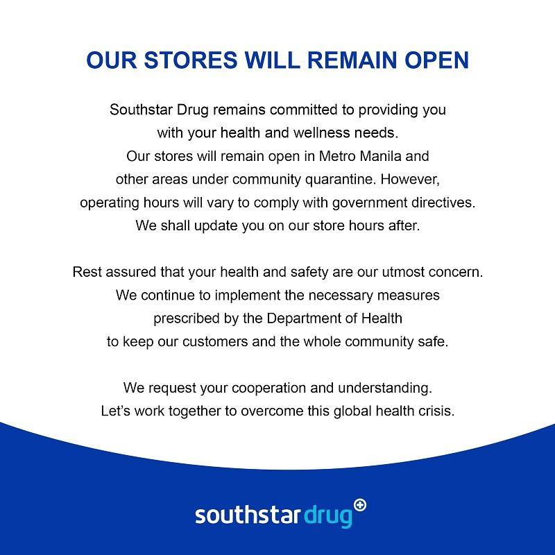 OUR STORES REMAIN OPEN - Southstar Drug