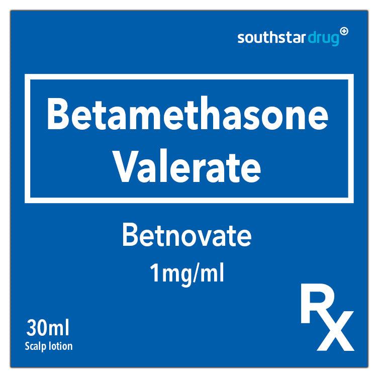 Rx: Betnovate 30ml Scalp Lotion - Southstar Drug
