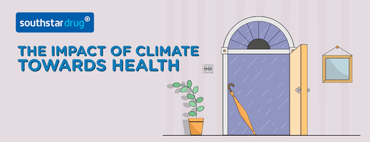 How Climate Change Impacts Our Health - Southstar Drug