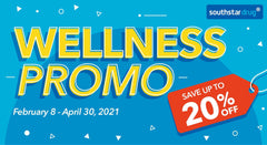 SOUTHSTAR DRUG PROMO: Wellness Promo from February 8 to April 30, 2021 - Southstar Drug