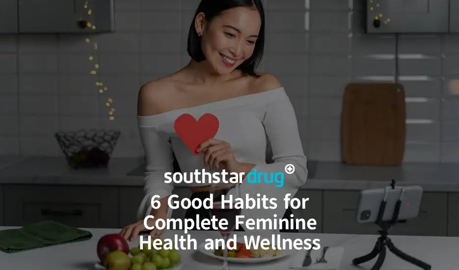 6 Good Habits for Complete Feminine Health and Wellness