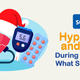 Hypertension and Diabetes During The Holidays? What Should You Do? - Southstar Drug