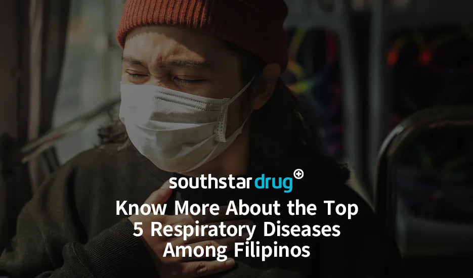 Know More About the Top 5 Respiratory Diseases Among Filipinos