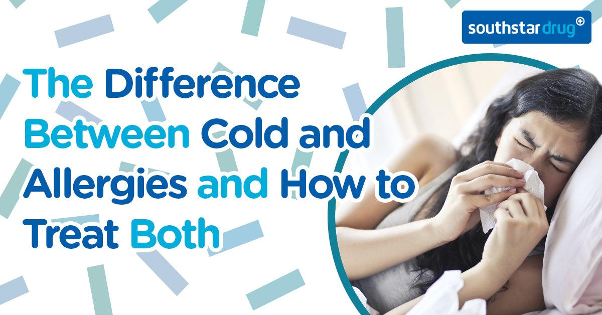 The Difference Between a Cold and Allergies and How to Treat Both ...