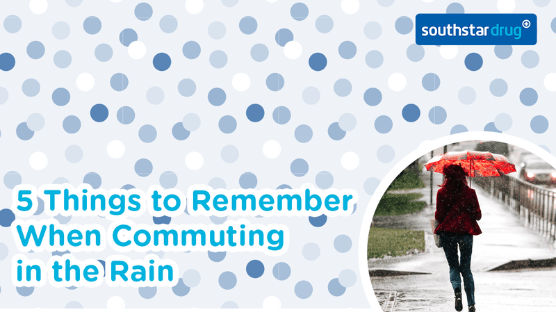 5 Things to Remember When Commuting in the Rain | Southstar Drug - Southstar Drug