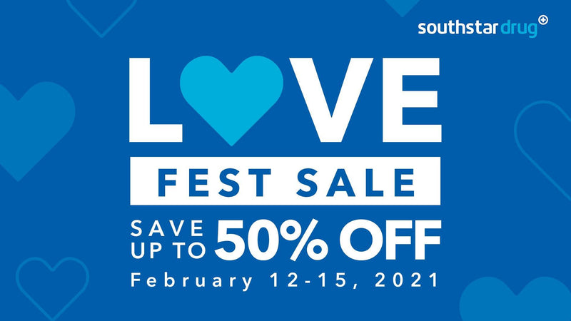 SOUTHSTAR DRUG PROMO: Love Fest Sale from February 12 to 15, 2021 - Southstar Drug