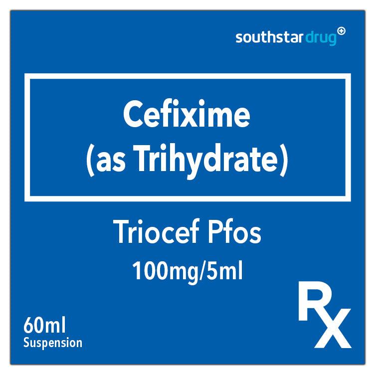 Triocef Pfos 100mg/5ml Suspension 60ml - Southstar Drug