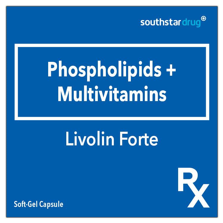 Rx: Livolin Forte - Southstar Drug