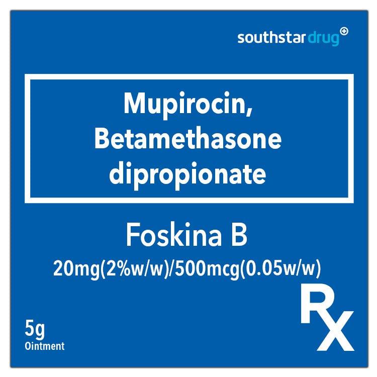 Rx: Foskina B 5 g Ointment - Southstar Drug