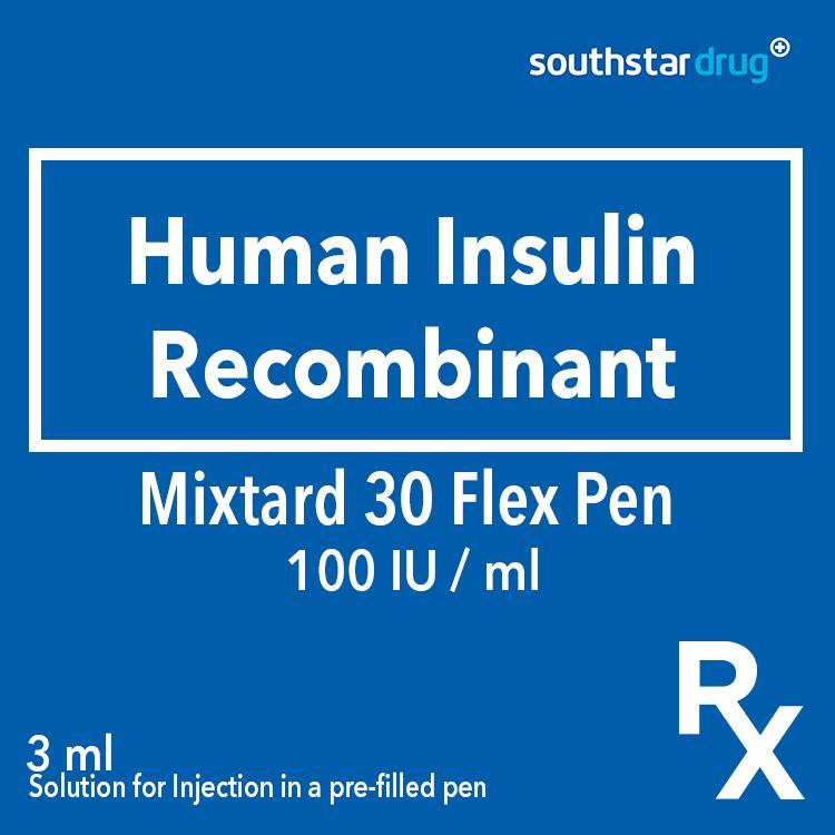 Rx: Mixtard 30 Flex Pen 100 IU / 3 ml - Southstar Drug