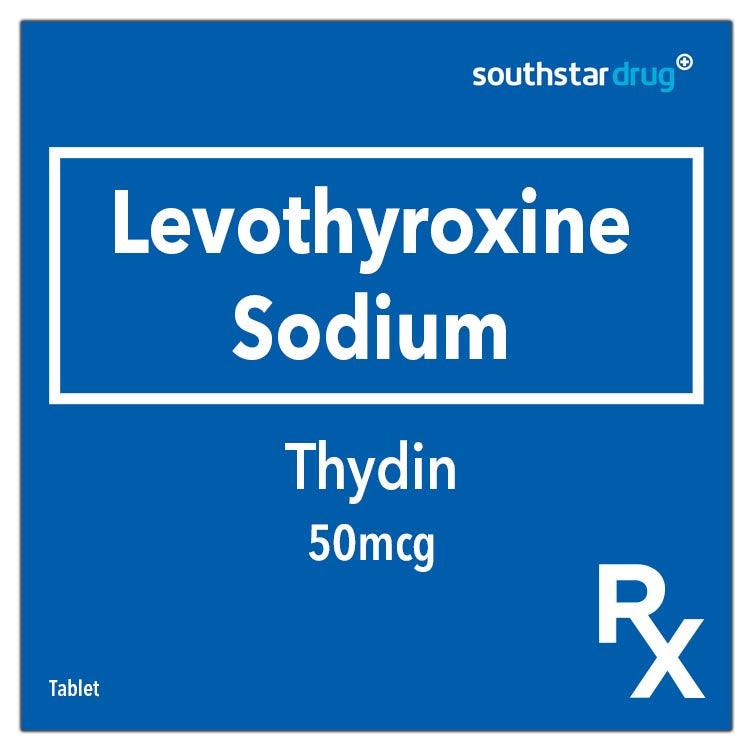 Rx: Thydin 50mcg Tablet - Southstar Drug