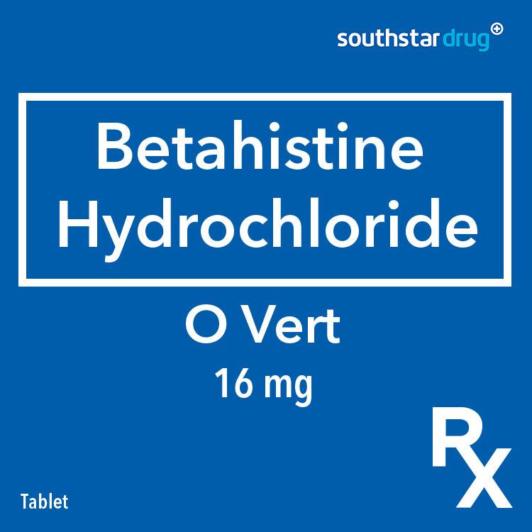 Rx: O Vert 16 mg Tablet - Southstar Drug