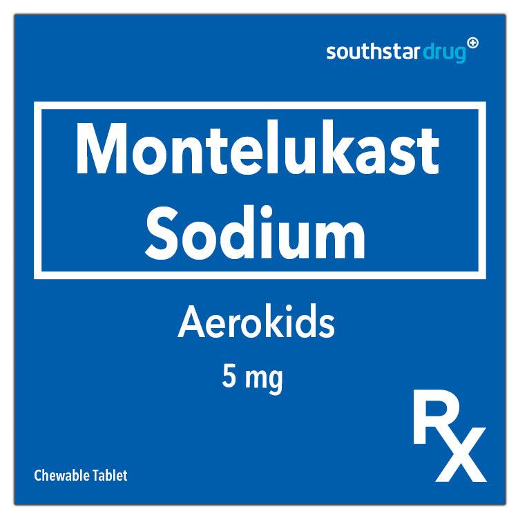 Rx: Aerokids 5mg Chewable Tablet - Southstar Drug