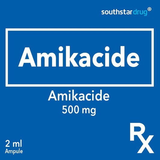 Rx: Amikacide 500mg Ampule - Southstar Drug