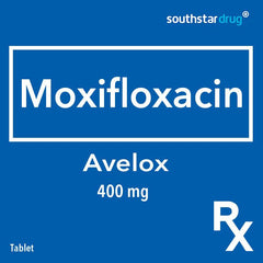 Rx: Avelox 400mg Tablet - Southstar Drug
