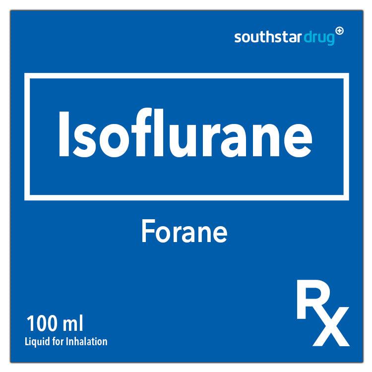 Rx: Forane 100ml Liquid for Inhalation - Southstar Drug