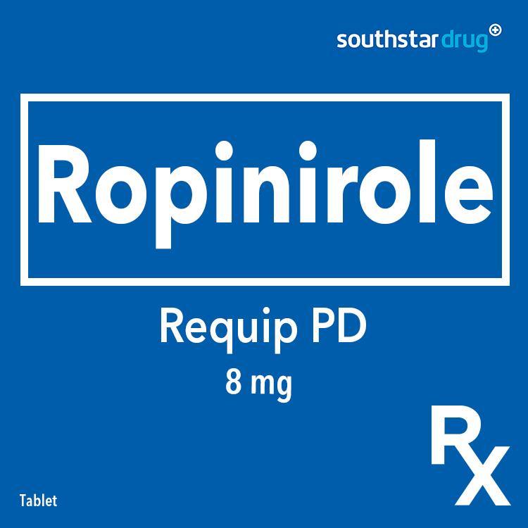 Rx: Requip PD 8mg Tablet - Southstar Drug