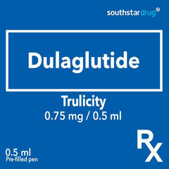 Rx: Trulicity 0.75mg / 0.5ml Pre-filled pen - Southstar Drug