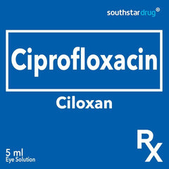 Rx: Ciloxan 5 ml Eye Solution - Southstar Drug