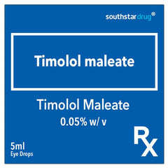 Rx: Timolol Maleate 0.05% w / v 5ml Eye Drops