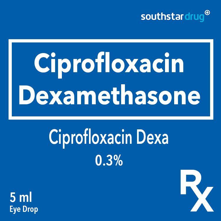 Rx: Ciprofloxacin Dexa 0.3% 5ml Eye Drops - Southstar Drug