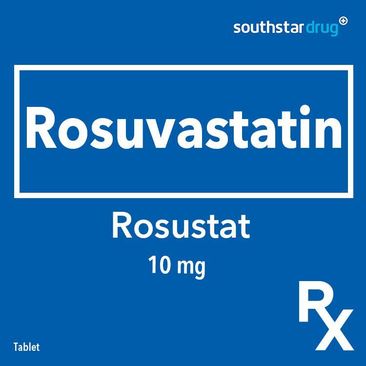 Rx: Rosustat 10mg Tablet - Southstar Drug