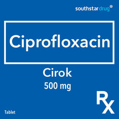 Rx: Cirok 500mg Tablet - Southstar Drug