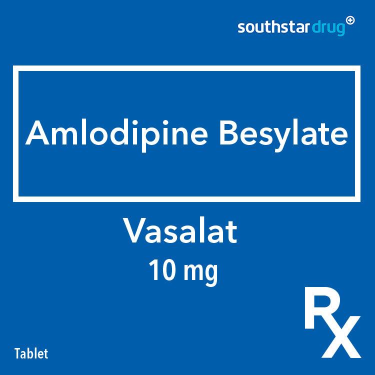 Rx: Vasalat 10mg Tablet - Southstar Drug