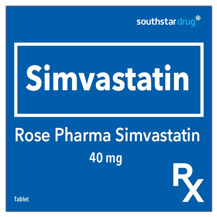 Rx: Rose Pharma Simvastatin 40mg Tablet - Southstar Drug